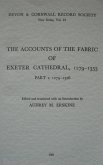 The Accounts of the Fabric of Exeter Cathedral 1279-1353, Part I