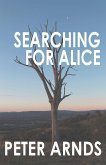 Searching for Alice