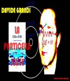 La Particella Selfie (eBook, ePUB) - Grandi, Davide