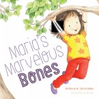 Maria's Marvelous Bones