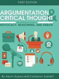 Argumentation and Critical Thought - Kuswa, Kevin