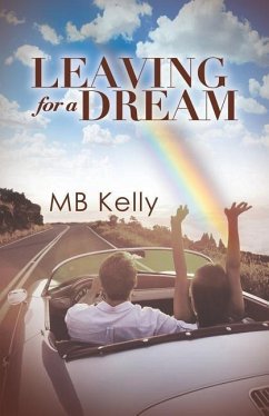 Leaving For A Dream - Kelly, Mb