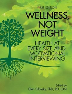 Wellness, Not Weight - Glovsky, Ellen R.