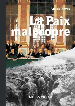 La paix malpropre - Ebray, Alcide