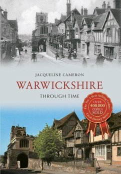 Warwickshire Through Time - Cameron, Jacqueline