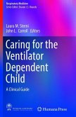 Caring for the Ventilator Dependent Child