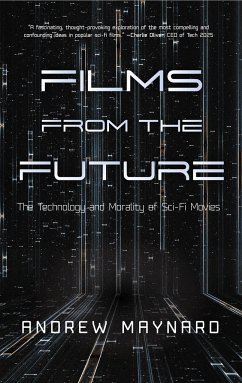 Films from the Future - Maynard, Andrew
