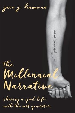 Millennial Narrative - Hamman, Jaco J