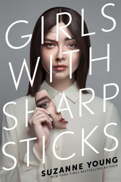 Girls with Sharp Sticks - Young, Suzanne