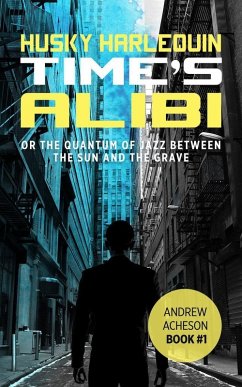 Cover Time's Alibi (Andrew Acheson, #1) (eBook, ePUB)