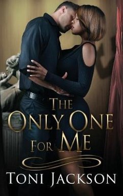 The Only One for Me - Jackson, Toni