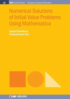 Numerical Solutions of Initial Value Problems Using Mathematica - Chowdhury, Sujaul; Das, Ponkog Kumar