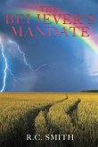 The Believer's Mandate