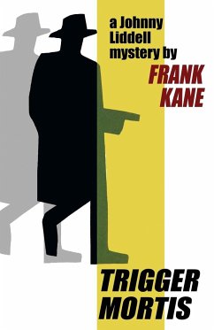 Trigger Mortis - Kane, Frank