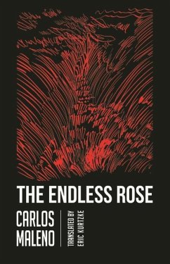 The Endless Rose - Maleno, Carlos
