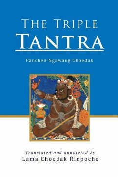 The Triple Tantra - Rinpoche, Lama Choedak