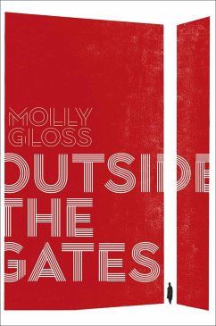 Outside the Gates - Gloss, Molly