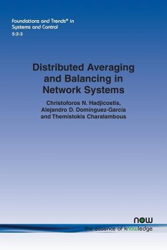 Distributed Averaging and Balancing in Network Systems - Hadjicostis, Christoforos N.; Domínguez-García, Alejandro D.; Charalambous, Themistokis