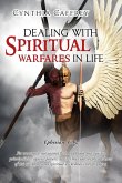 Dealing with Spiritual Warfares in Life- Ephesians 6
