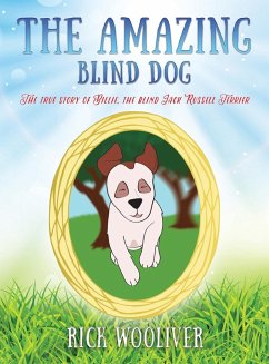 The Amazing Blind Dog - Wooliver, Rick