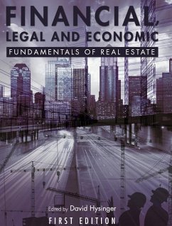 Financial, Legal and Economic Fundamentals of Real Estate - Hysinger, David