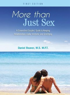 More Than Just Sex - Beaver, Daniel