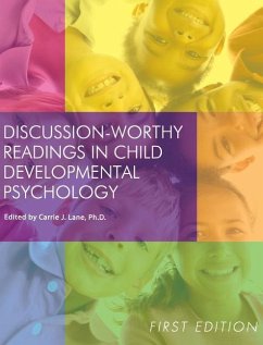 Discussion-Worthy Readings in Child Developmental Psychology - Lane, Carrie