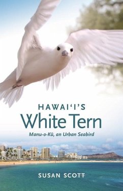 Hawai'i's White Tern - Scott, Susan