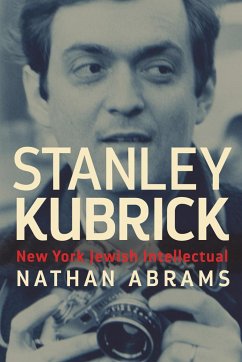 Stanley Kubrick - Abrams, Nathan