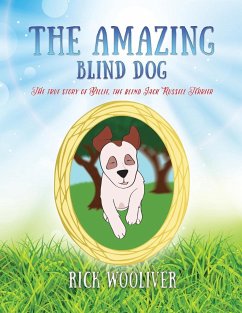 The Amazing Blind Dog - Wooliver, Rick