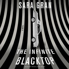 The Infinite Blacktop - Gran, Sara