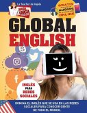 Global English. Inglés para Redes Sociales.: Edición Bilingüe