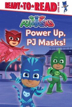 Power Up, Pj Masks!: Ready-To-Read Level 1