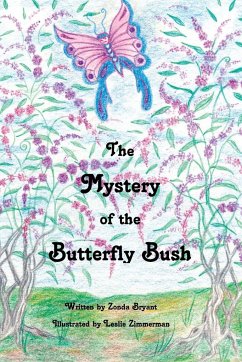 The Mystery of the Butterfly Bush - Bryant, Zonda