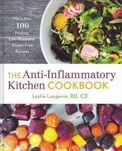 The Anti-Inflammatory Kitchen Cookbook - Langevin, Leslie