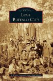 Lost Buffalo City