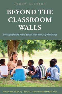 Beyond the Classroom Walls - Starmack, Thomas J