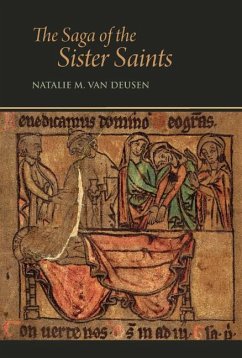 The Saga of the Sister Saints - Deusen, Natalie M van