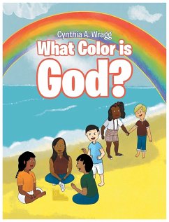 What Color is God? - Wragg, Cynthia A.
