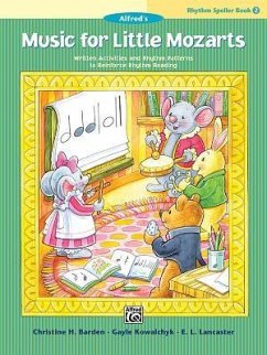 Music for Little Mozarts -- Rhythm Speller, Bk 2 - Barden, Christine H; Kowalchyk, Gayle; Lancaster, E L