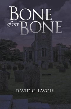 Bone Of My Bone - Lavoie, David C