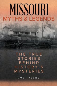 Missouri Myths and Legends - Young, Josh