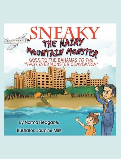 Sneaky The Hairy Mountain Monster Goes To The Bahamas To The First Ever Monster Convention - Fleagane, Norma