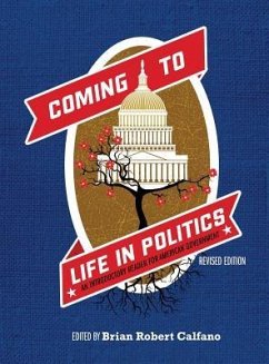 Coming to Life in Politics - Calfano, Brian Robert