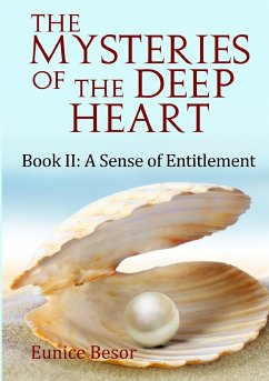 The Mysteries of the Deep Heart Book II - Besor, Eunice