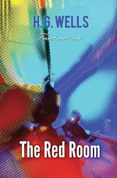 The Red Room - Wells, H G