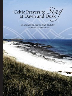 Celtic Prayers to Sing at Dawn and Dusk - Mick McAuley, Sharon