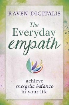 The Everyday Empath - Digitalis, Raven
