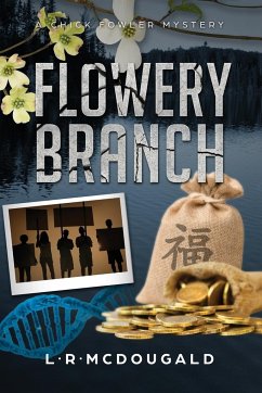 Flowery Branch Murders, a Chick Fowler Mystery - McDougald, Larry