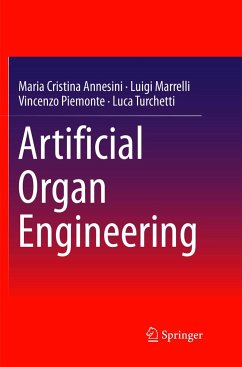 Artificial Organ Engineering - Annesini, Maria Cristina;Marrelli, Luigi;Piemonte, Vincenzo